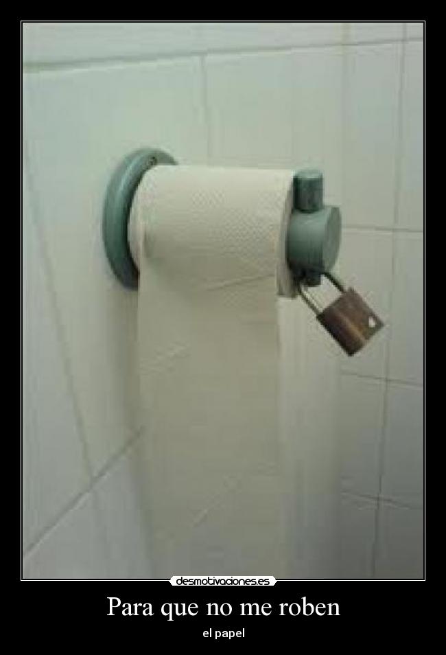Para que no me roben - el papel