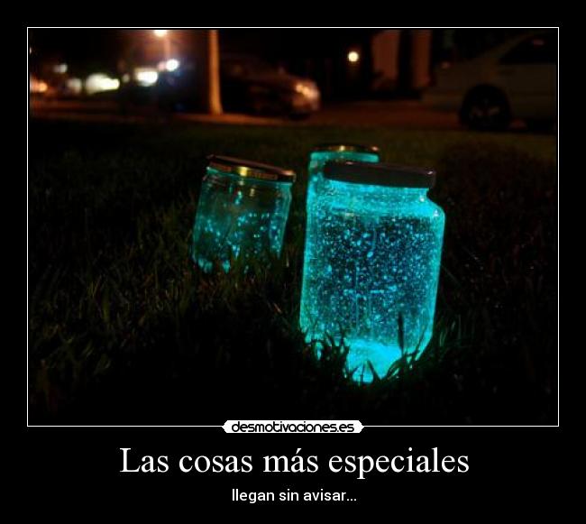 Las cosas más especiales -