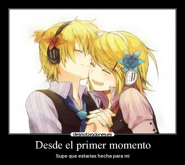 Desde el primer momento -