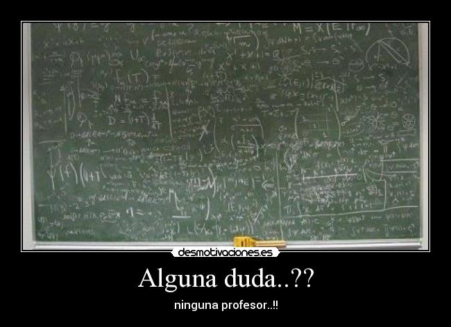 Alguna duda..?? - 