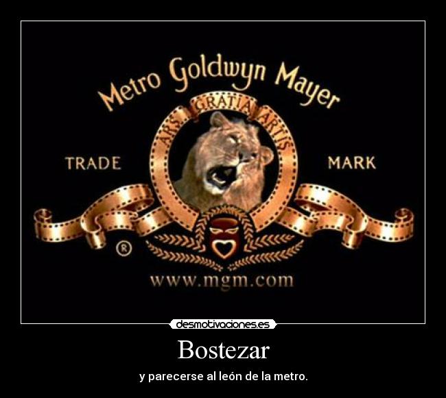 Bostezar - y parecerse al león de la metro.