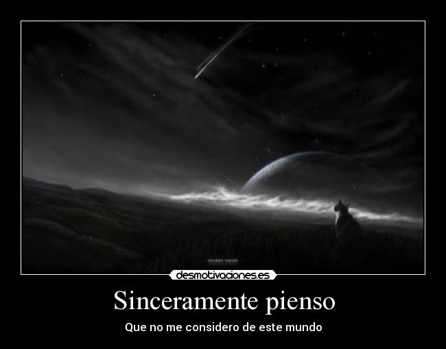 Sinceramente pienso -