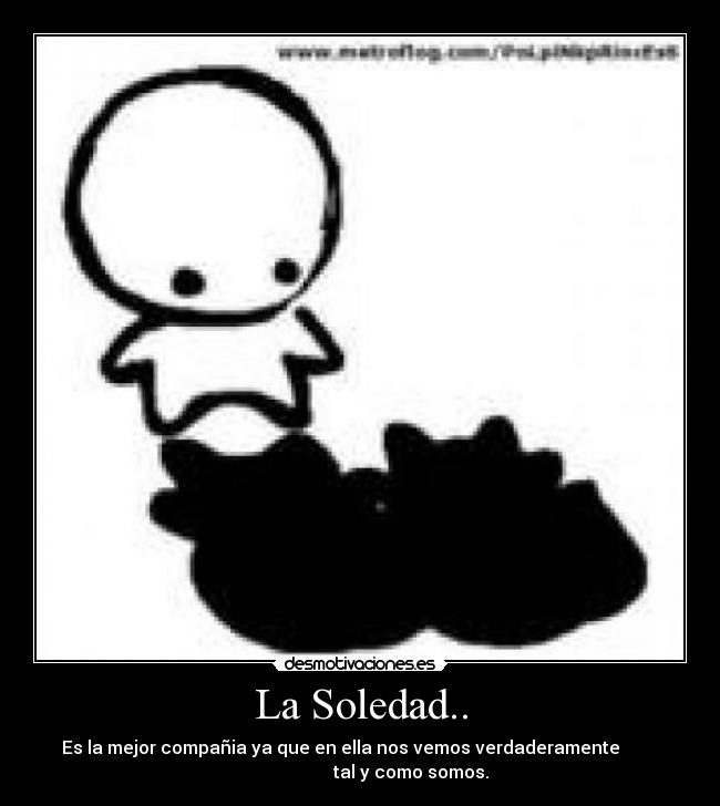 La Soledad.. - 