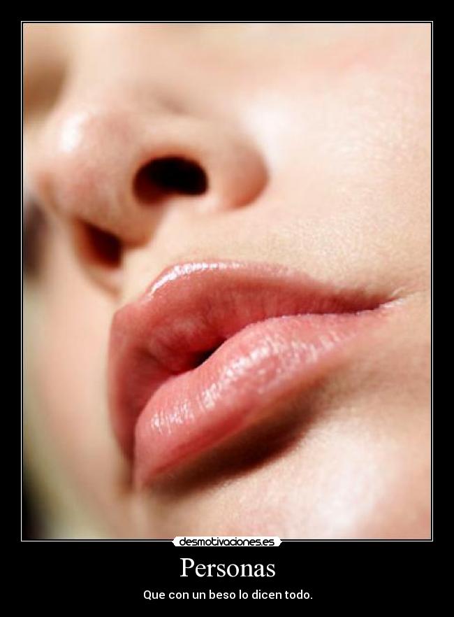 Personas - Que con un beso lo dicen todo.