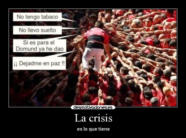 La crisis -