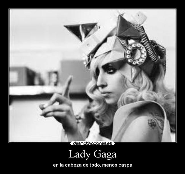 Lady Gaga - 