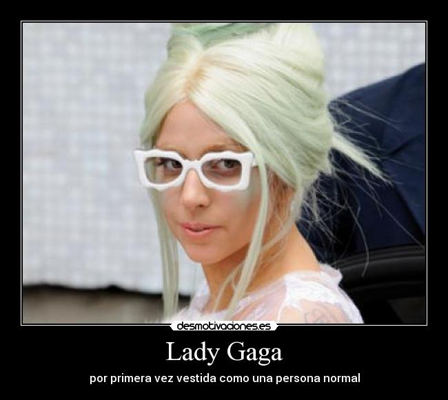 Lady Gaga - 