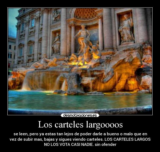 Los carteles largoooos - 