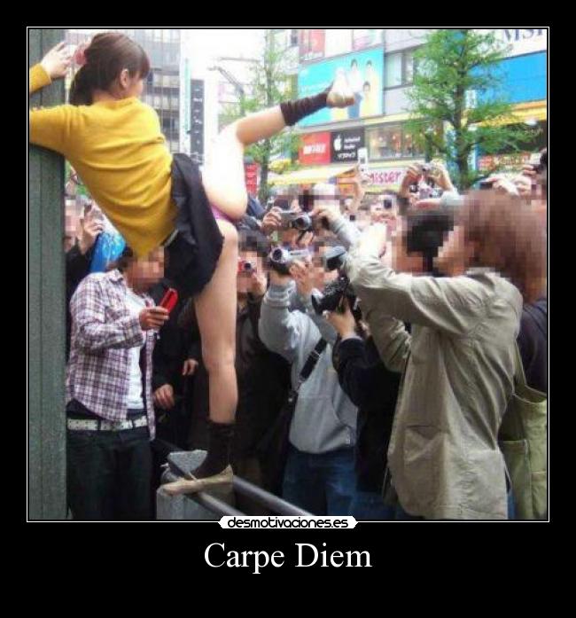 Carpe Diem -