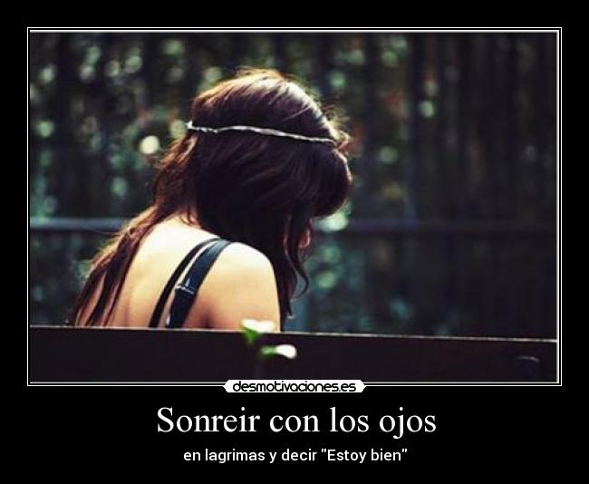 Sonreir con los ojos -