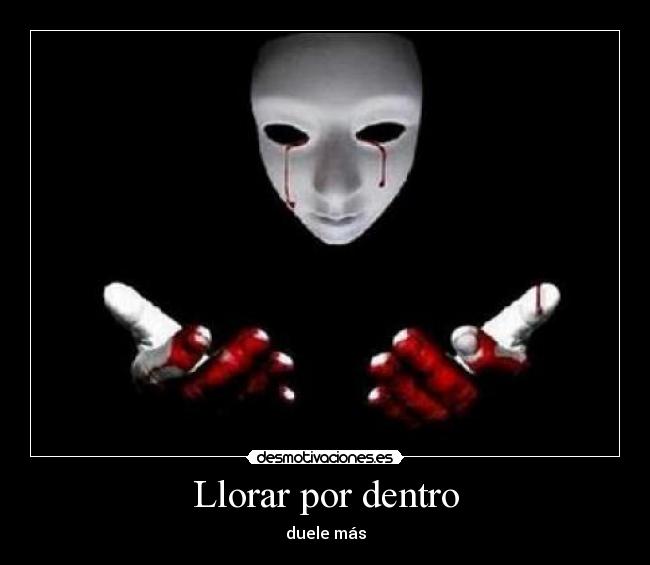 Llorar por dentro - 