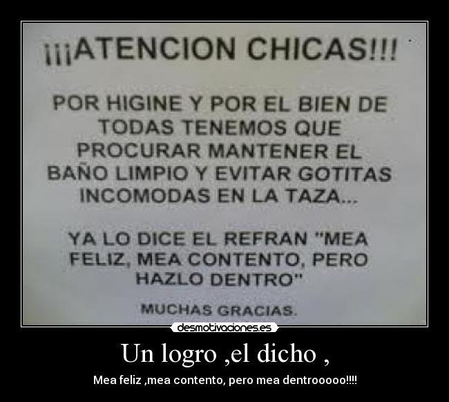 Un logro ,el dicho , -