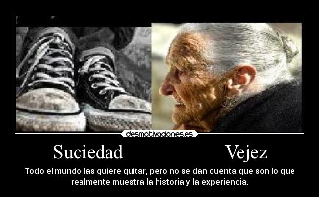 Suciedad Vejez -