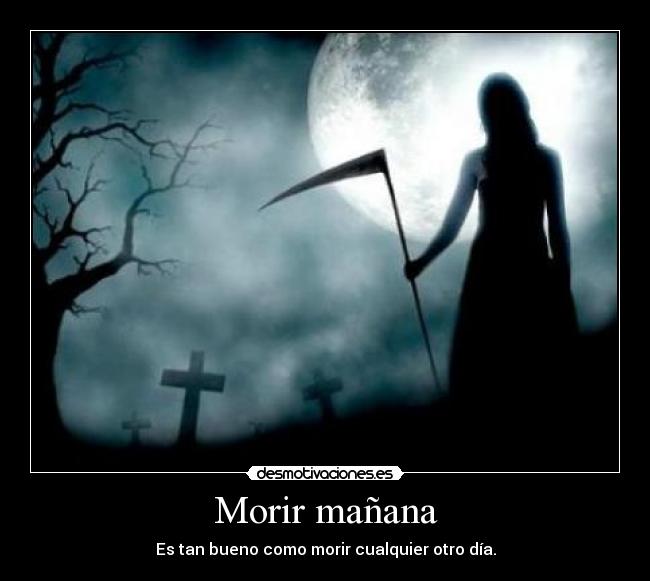 Morir mañana -