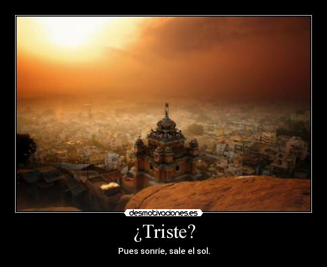 ¿Triste? - 