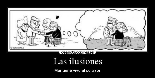 Las ilusiones - 