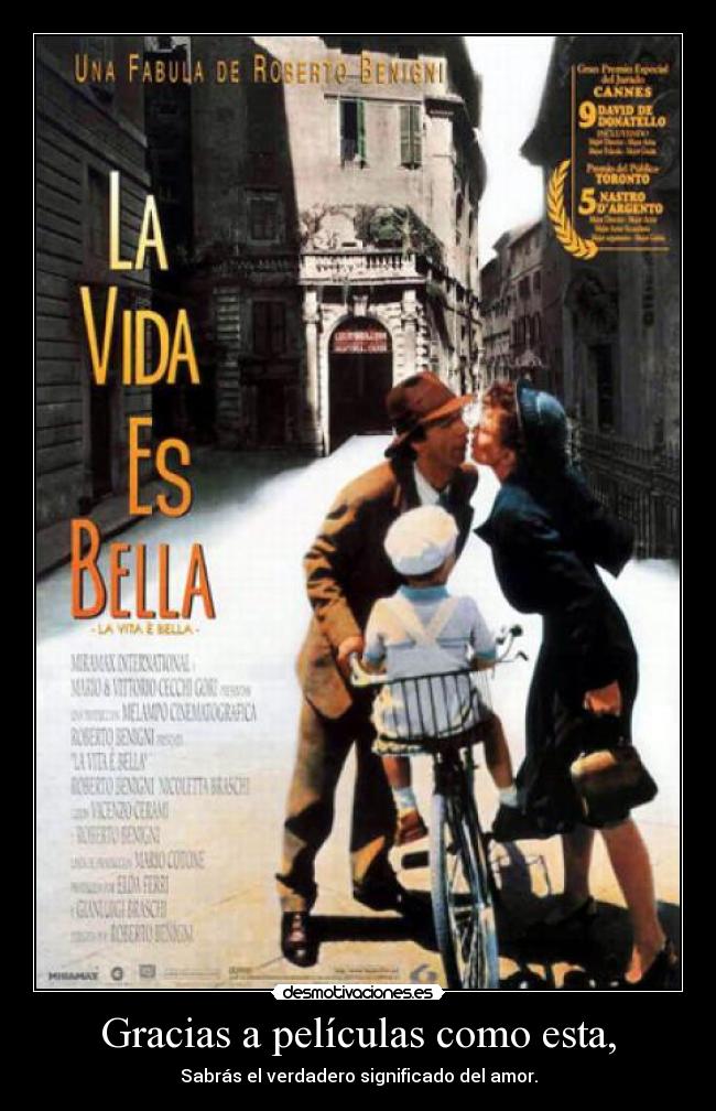 Gracias a películas como esta, - Sabrás el verdadero significado del amor.