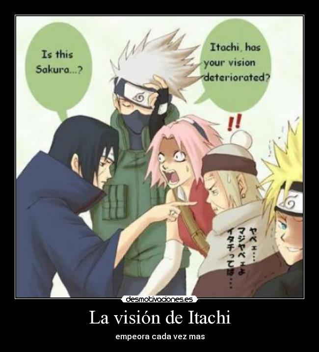 La visión de Itachi - 