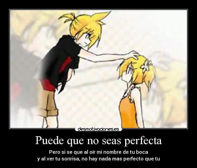 Puede que no seas perfecta -