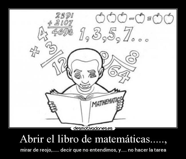 carteles matematicas nada tarea reojo desmotivaciones