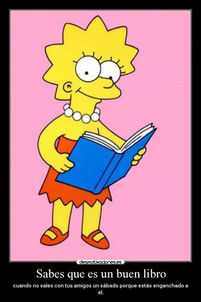 carteles buen libro enganchado desmotivaciones