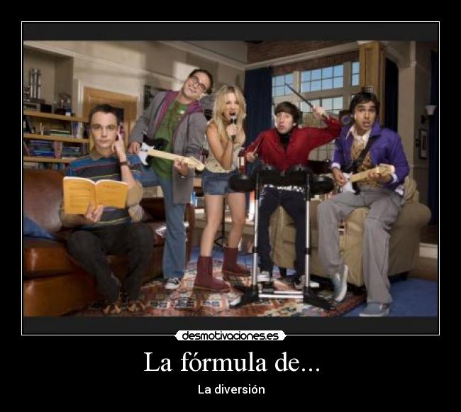 La fórmula de... - La diversión