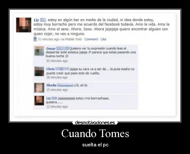 Cuando Tomes - suelta el pc