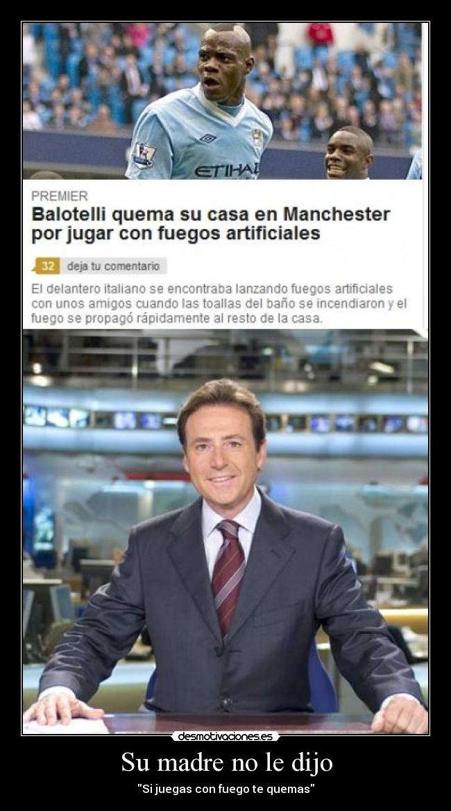 carteles madre balotelli matias prats desmotivaciones