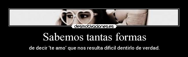 Sabemos tantas formas - 