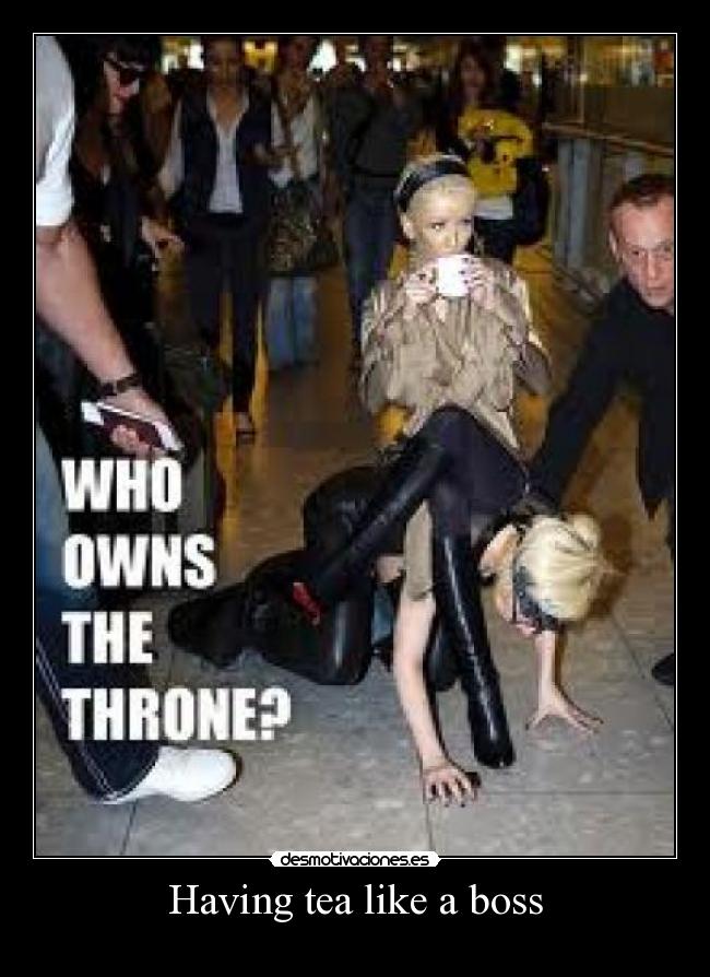 Having tea like a boss - 