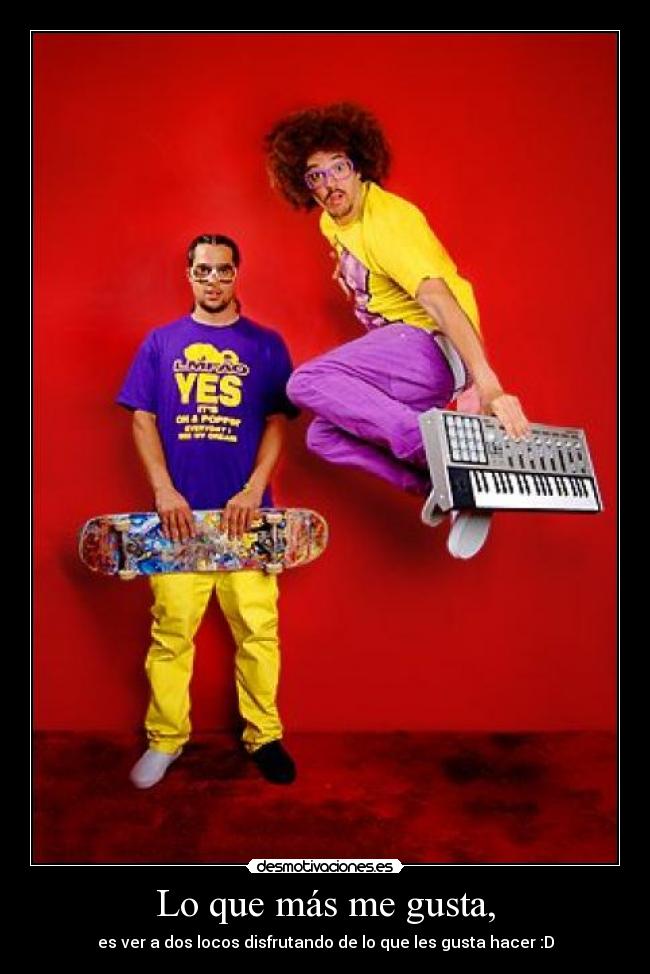 Lo que más me gusta, -