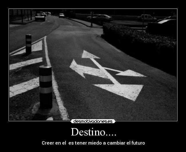 Destino.... -