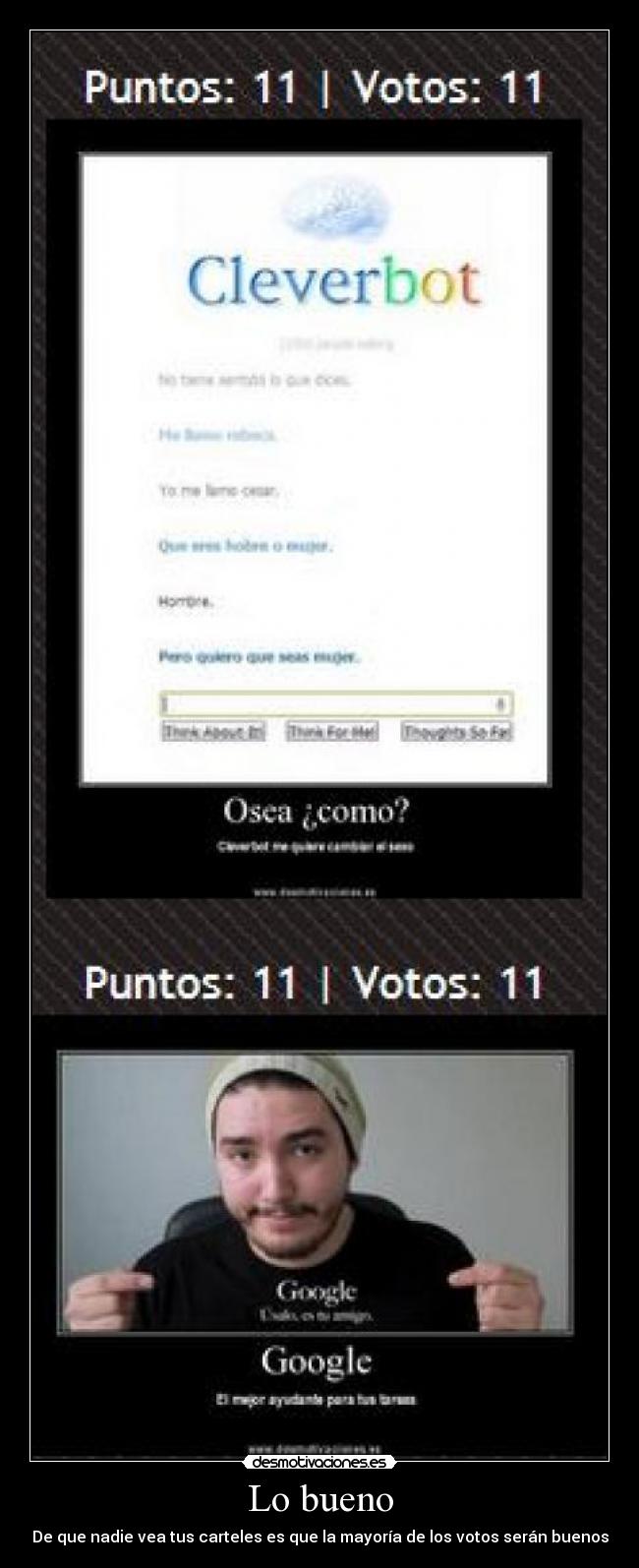 Lo bueno - De que nadie vea tus carteles es que la mayoría de los votos serán buenos