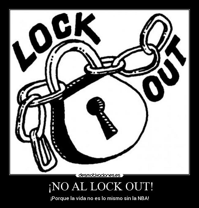 ¡NO AL LOCK OUT! -