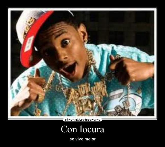 Con locura - 