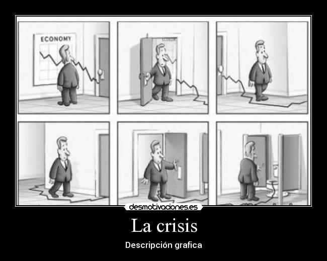 La crisis - 