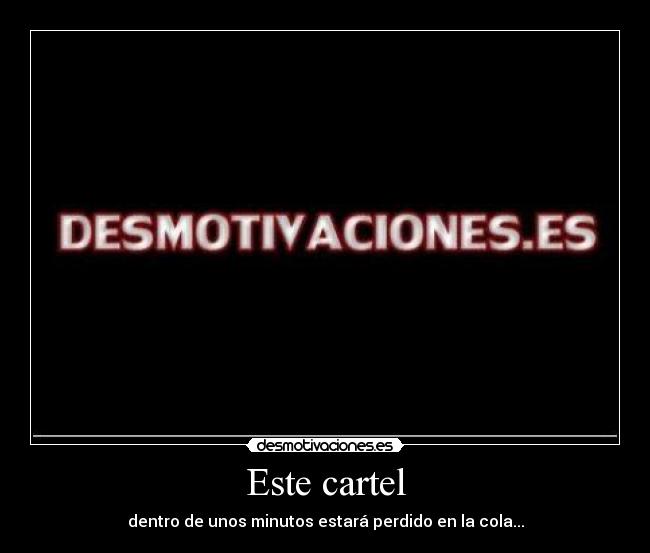 carteles cartel desmotivaciones