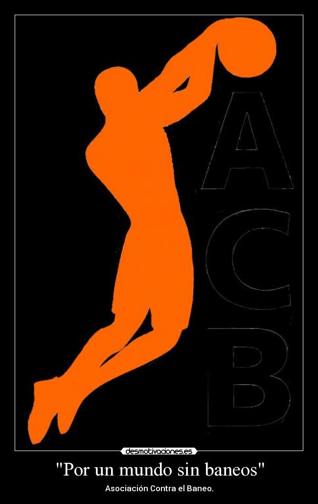 Por un mundo sin baneos - Asociación Contra el Baneo.