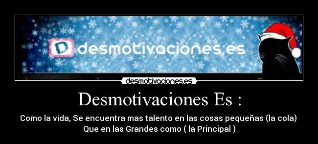 Desmotivaciones Es : -