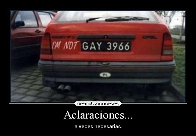 Aclaraciones... -
