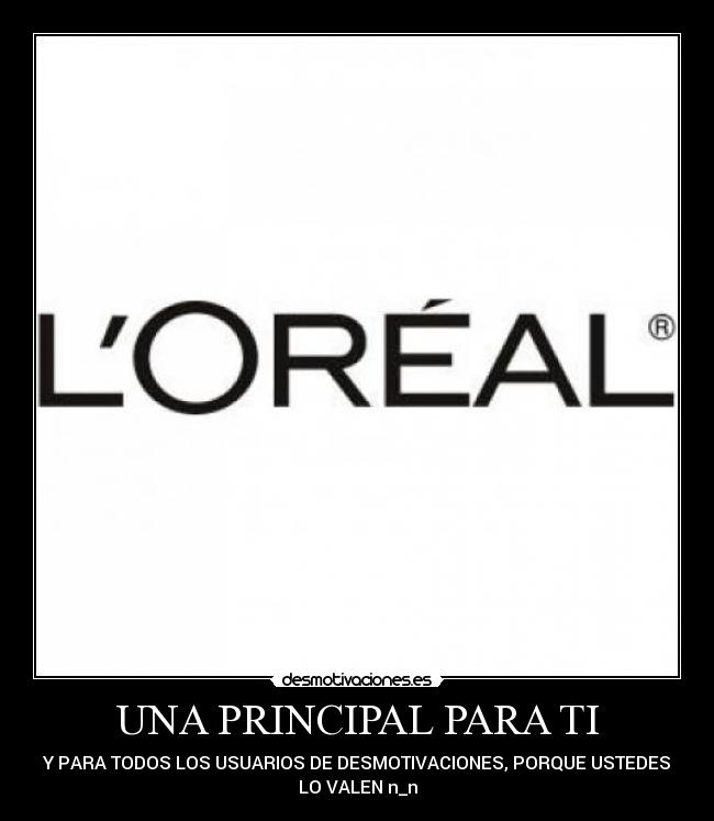 UNA PRINCIPAL PARA TI -