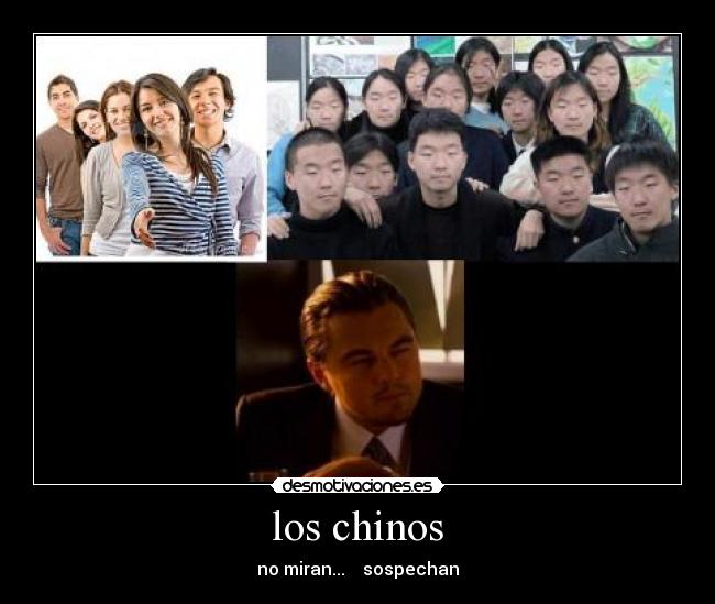 los chinos -