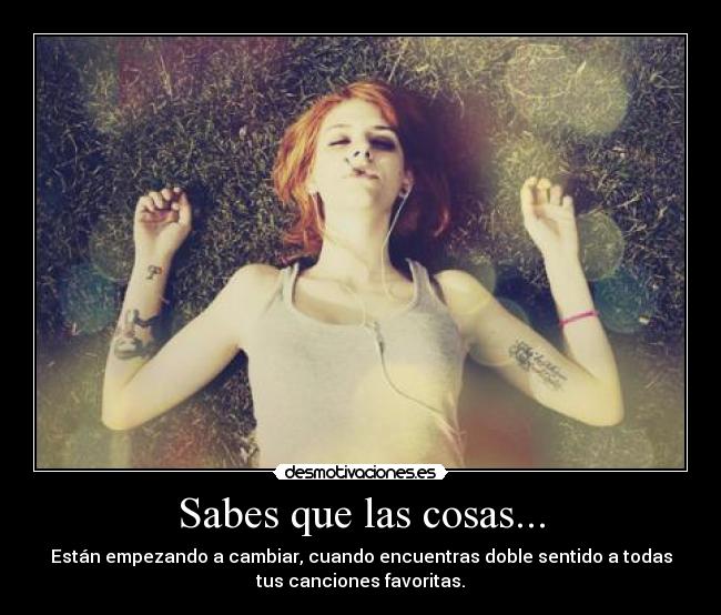 Sabes que las cosas... - 