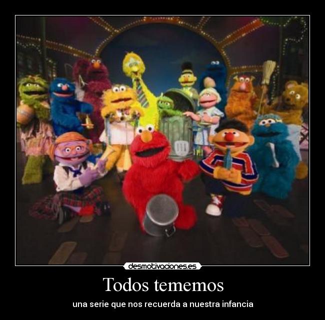 Todos tememos - una serie que nos recuerda a nuestra infancia