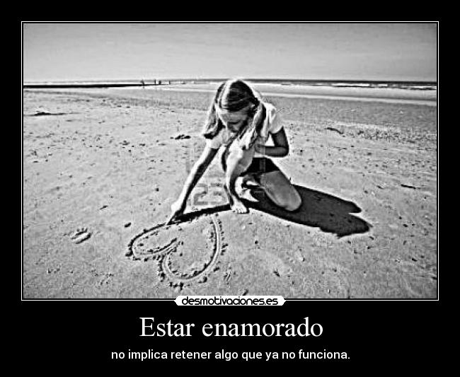 Estar enamorado -