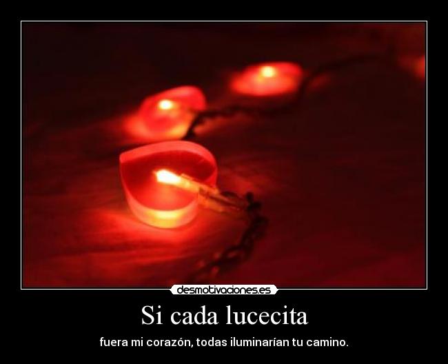 Si cada lucecita - 