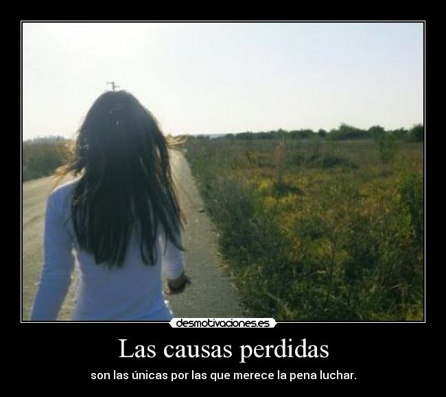 Las causas perdidas -