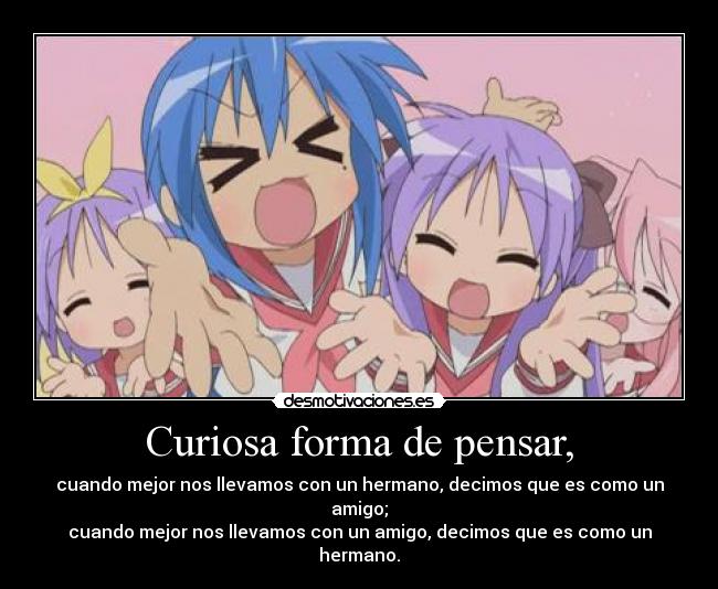 Curiosa forma de pensar, - 