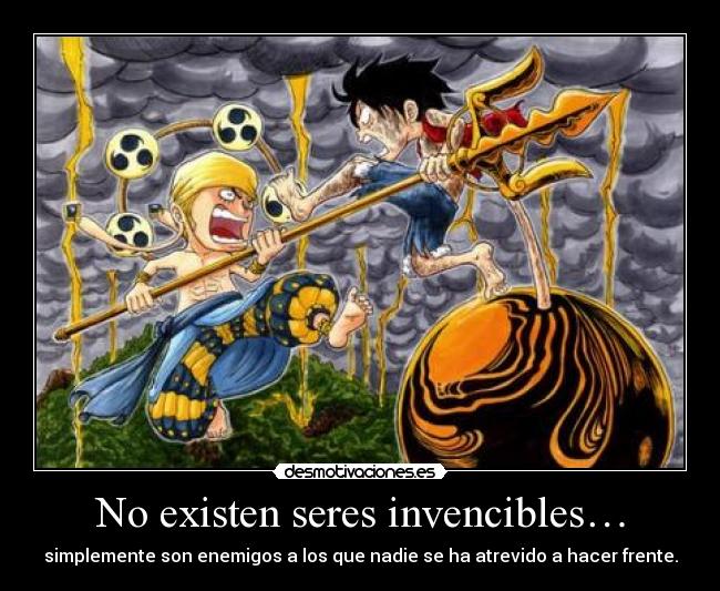 carteles luffy goma los rayos enel repanpinflan pato que vende hierba desmotivaciones