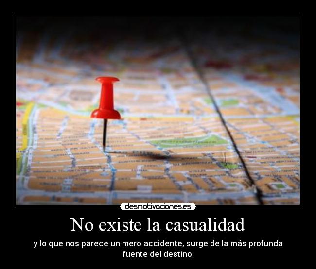 No existe la casualidad - 